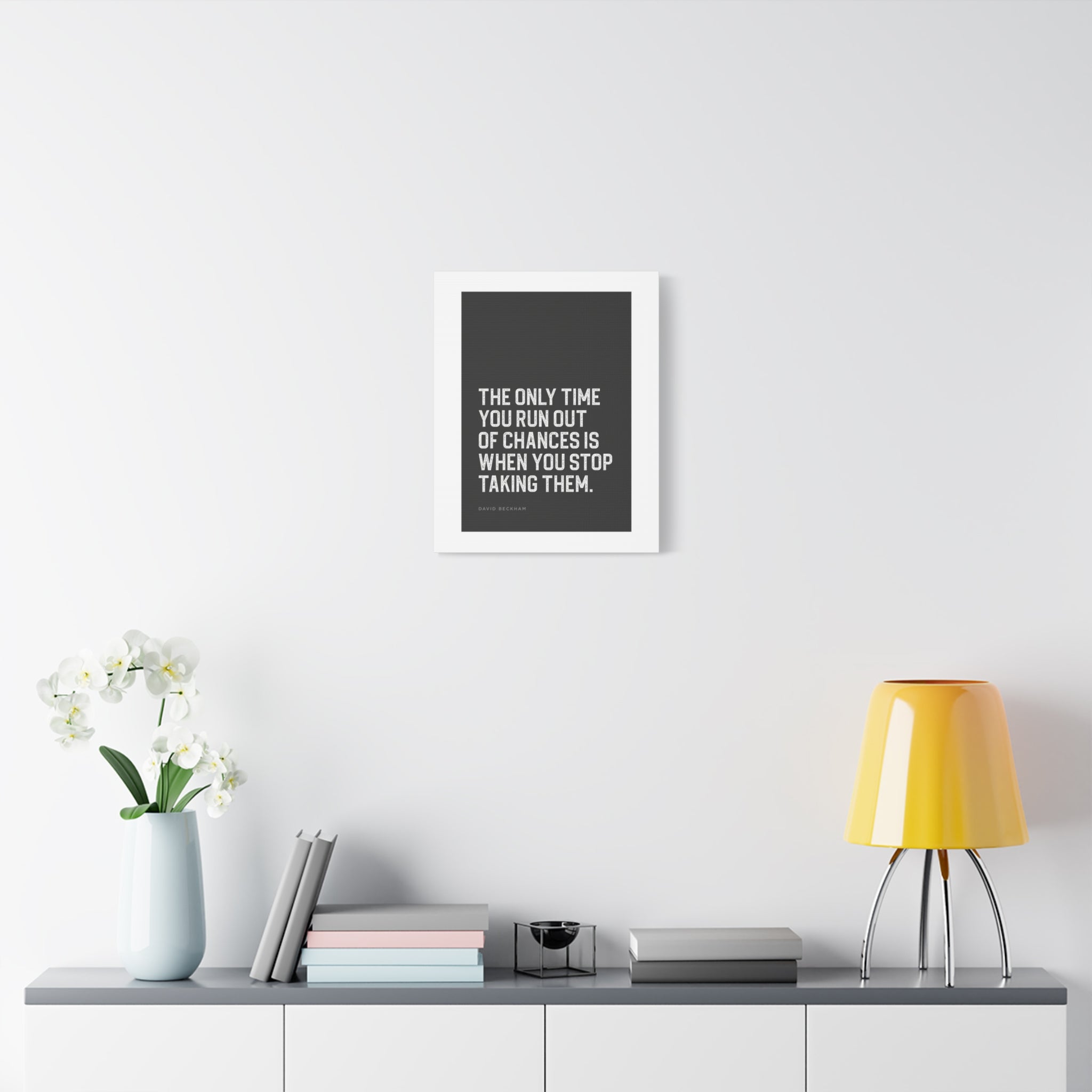 “The Only Time You Run Out of Chances…” Motivational Canvas