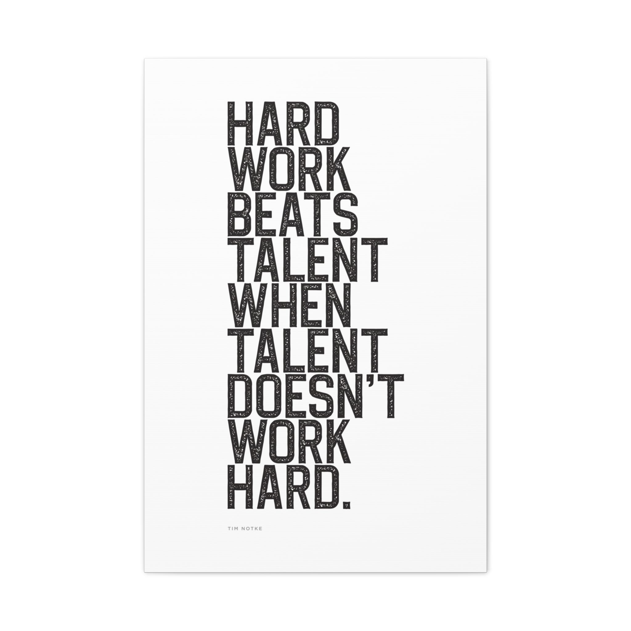 “Hard Work Beats Talent” Motivational Canvas