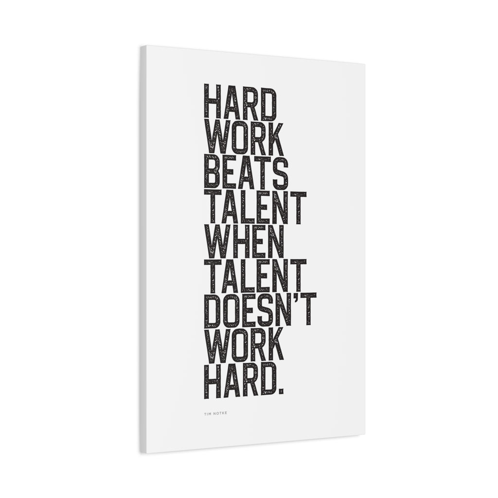“Hard Work Beats Talent” Motivational Canvas