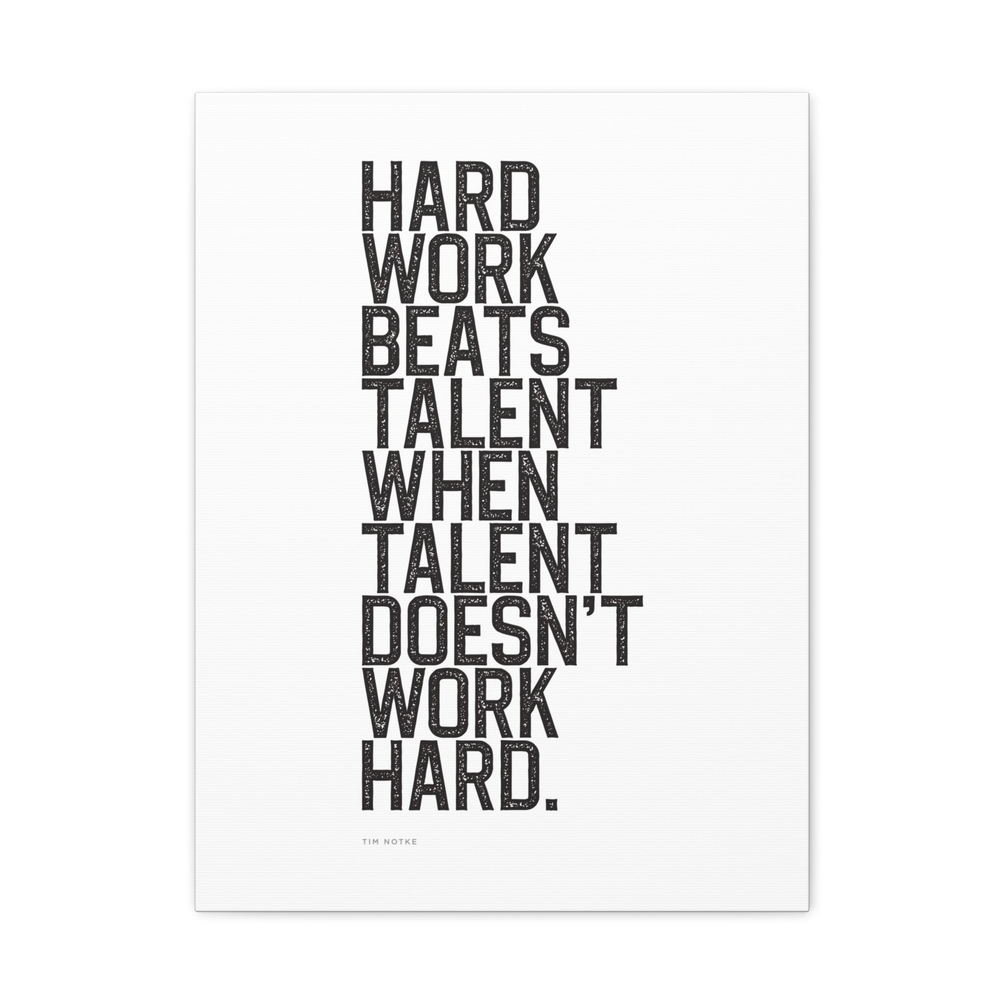 “Hard Work Beats Talent” Motivational Canvas