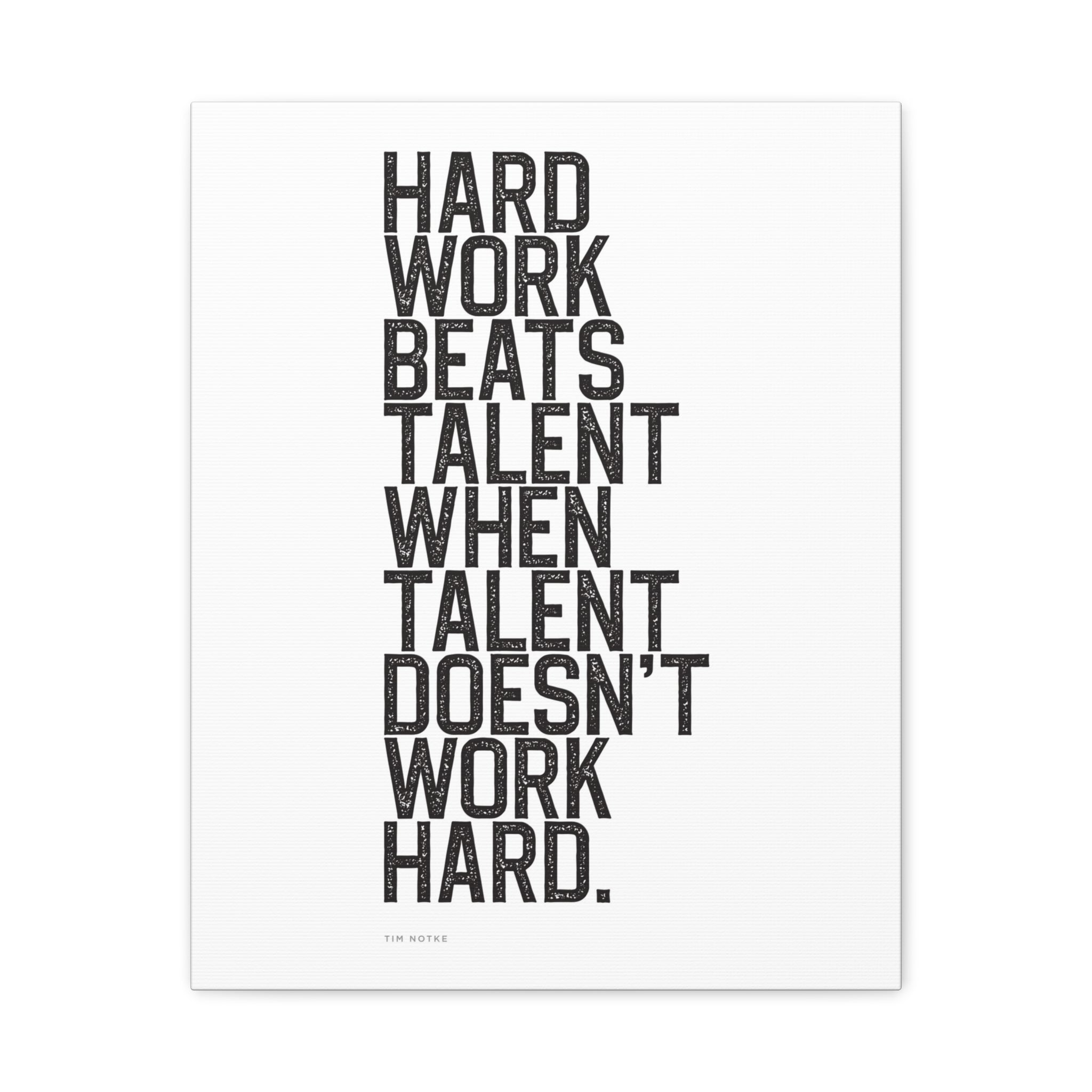 “Hard Work Beats Talent” Motivational Canvas