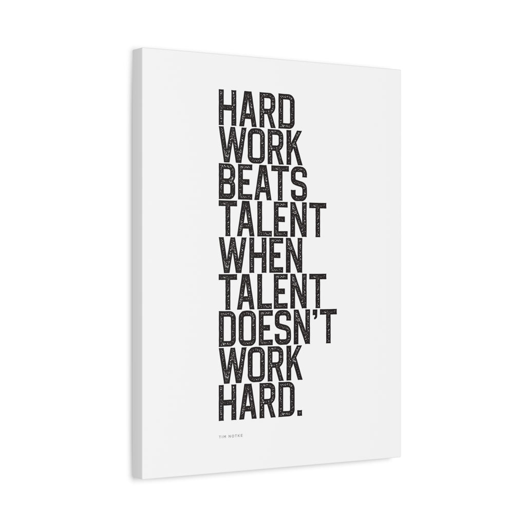 “Hard Work Beats Talent” Motivational Canvas